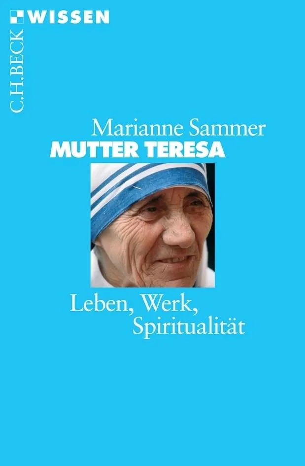 c-h-beck-mutter-teresa-leben-werk-spiritualit-t-buch-biografie image 1