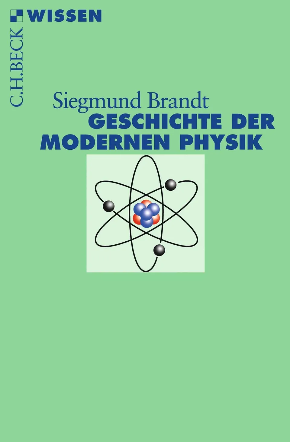 c-h-beck-wissen-geschichte-der-modernen-physik-buch-berblick image 1