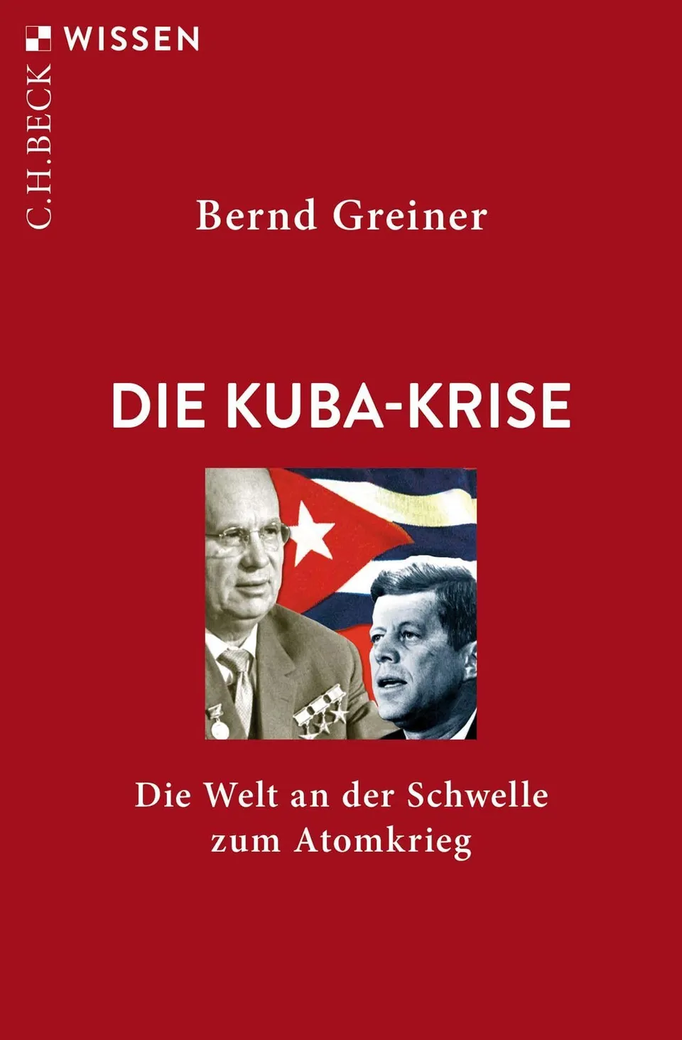 c-h-beck-wissen-die-kuba-krise-buch-atomkrieg-sachbuch image 1