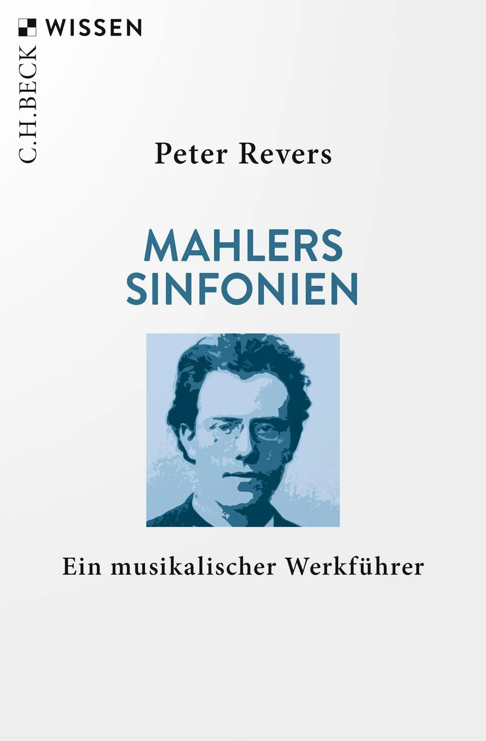c-h-beck-mahlers-sinfonien-buch-musikalischer-werkf-hrer-taschenbuch image 1