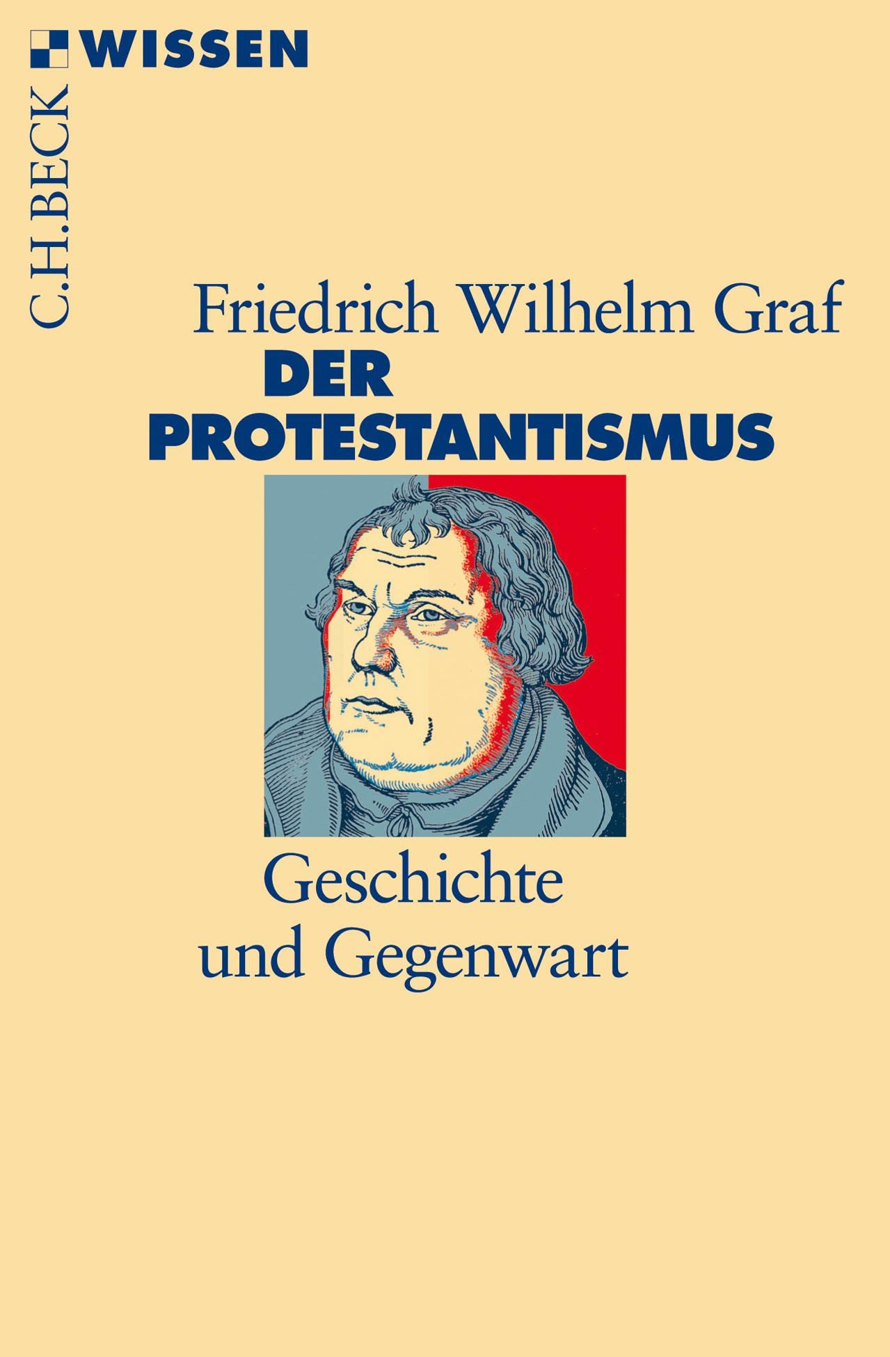 c-h-beck-wissen-der-protestantismus-buch-geschichte-gegenwart image 1