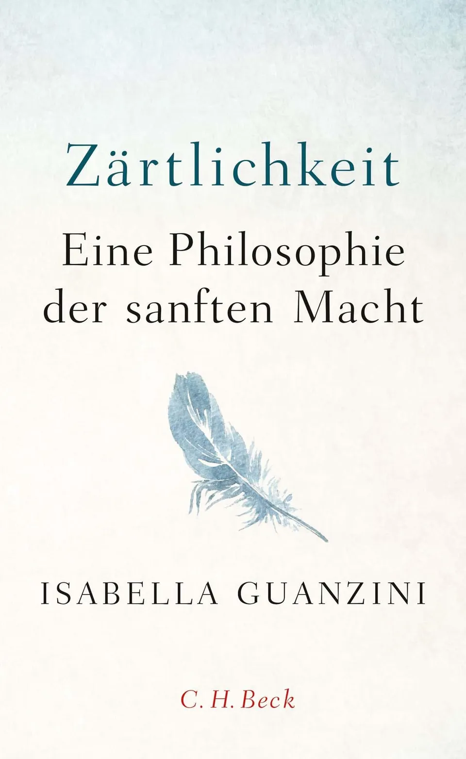 c-h-beck-paperback-z-rtlichkeit-buch-philosophie-macht image 1