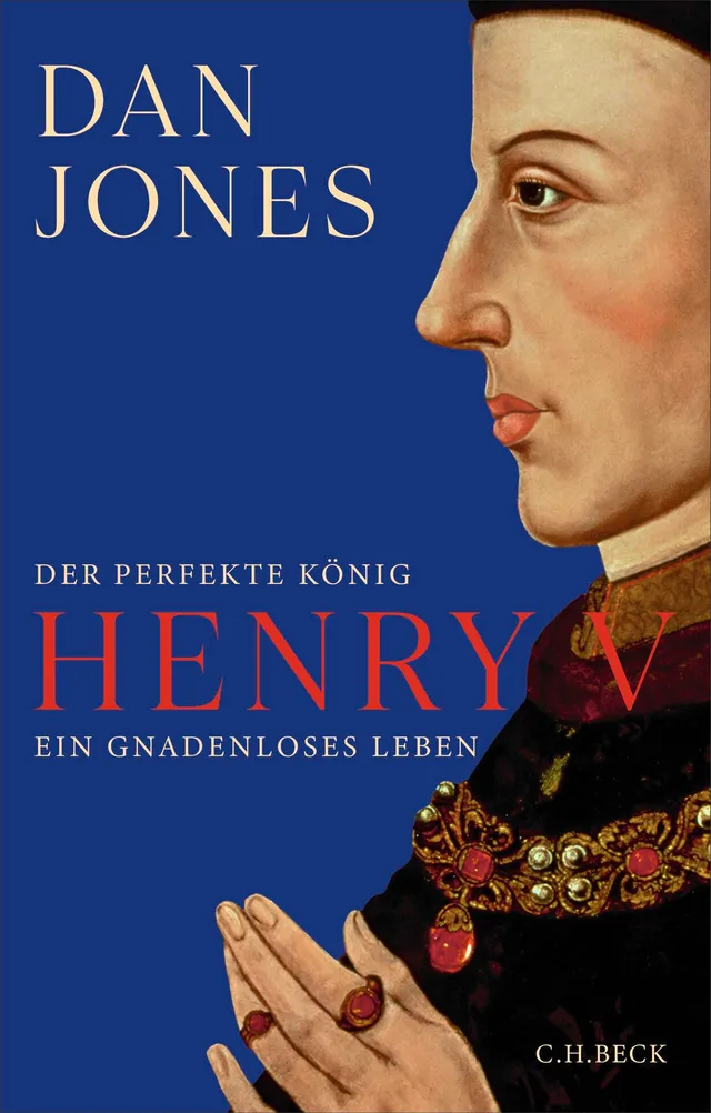 c-h-beck-henry-v-der-perfekte-k-nig-buch-biografie image 1