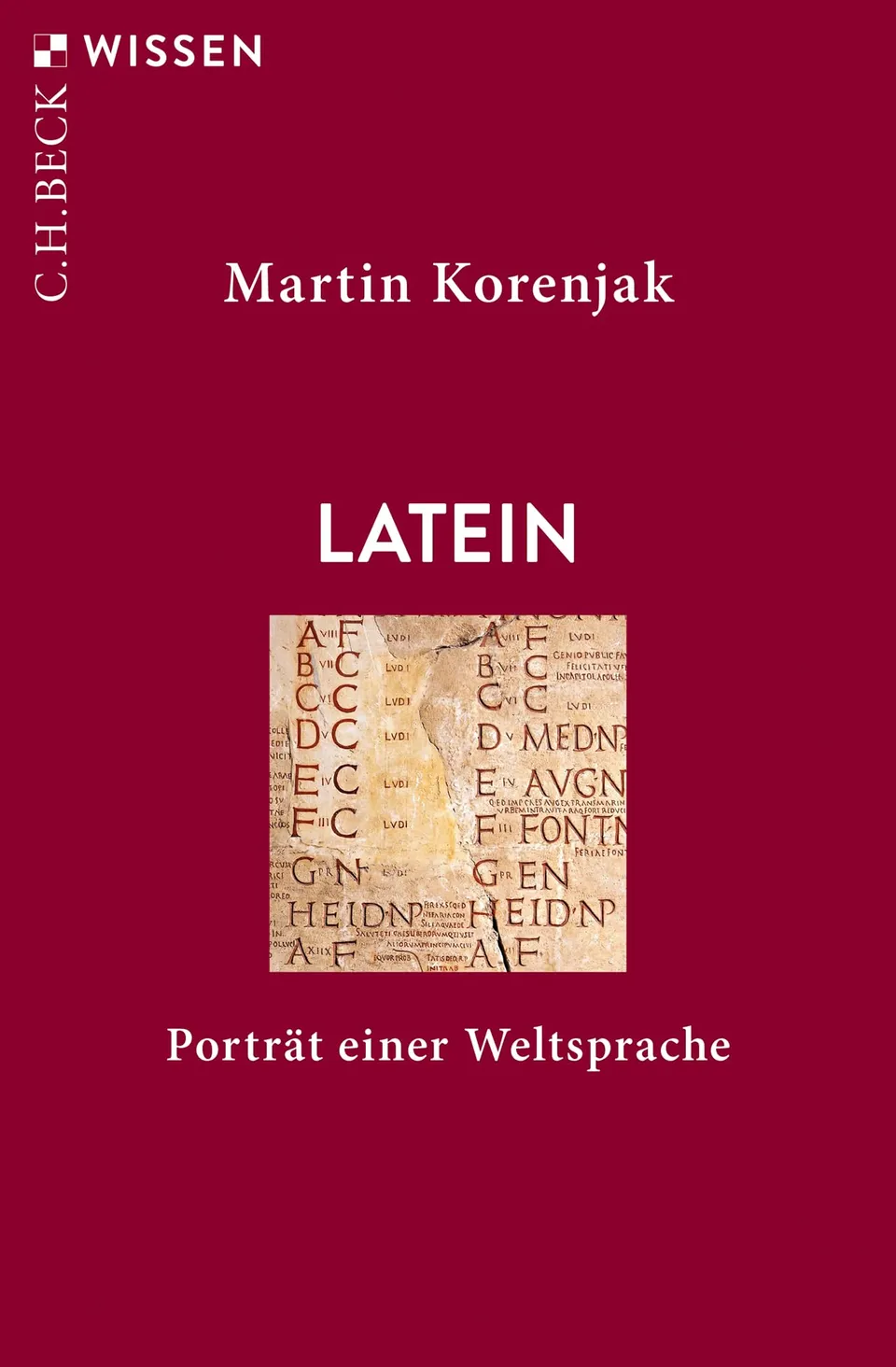 c-h-beck-wissen-latein-portr-t-einer-weltsprache-buch image 1
