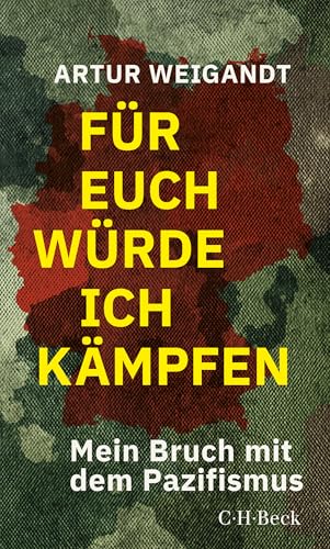 c-h-beck-paperback-f-r-euch-w-rde-ich-k-mpfen-buch-pazifismus image 2
