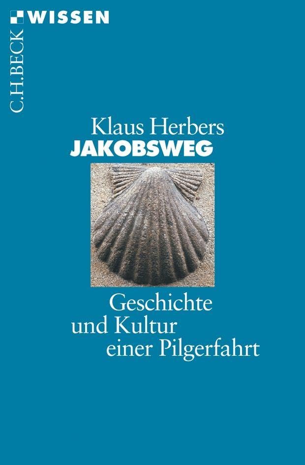 c-h-beck-wissen-jakobsweg-sachbuch-geschichte-pilgerfahrt image 1