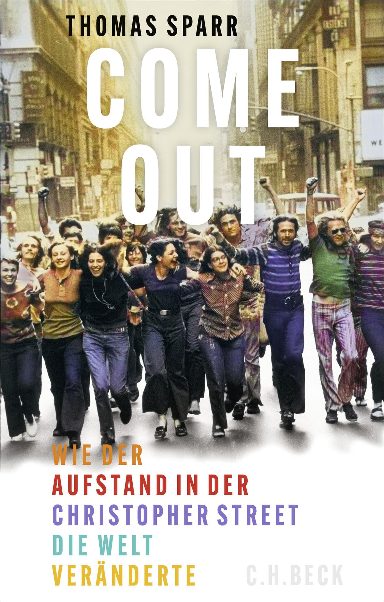 c-h-beck-paperback-come-out-buch-christopher-street-stonewall image 1