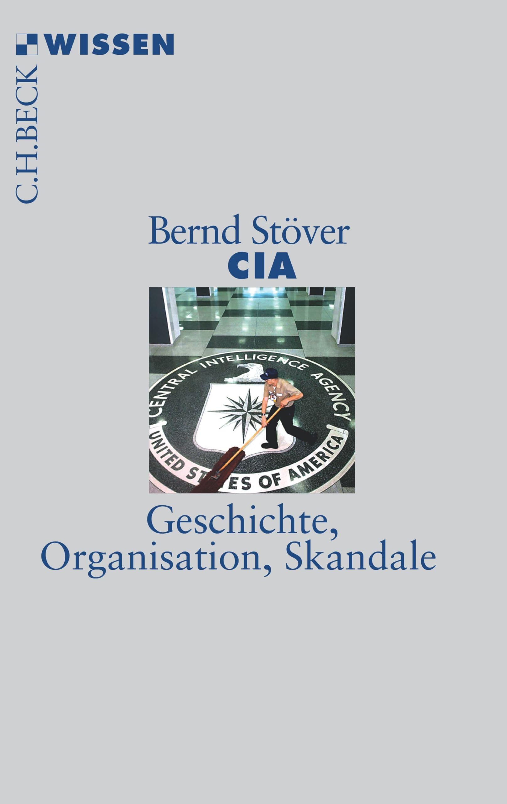 c-h-beck-wissen-cia-buch-geschichte-organisation-skandale image 1