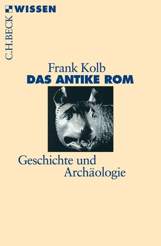 c-h-beck-wissen-das-antike-rom-buch-geschichte-arch-ologie image 1