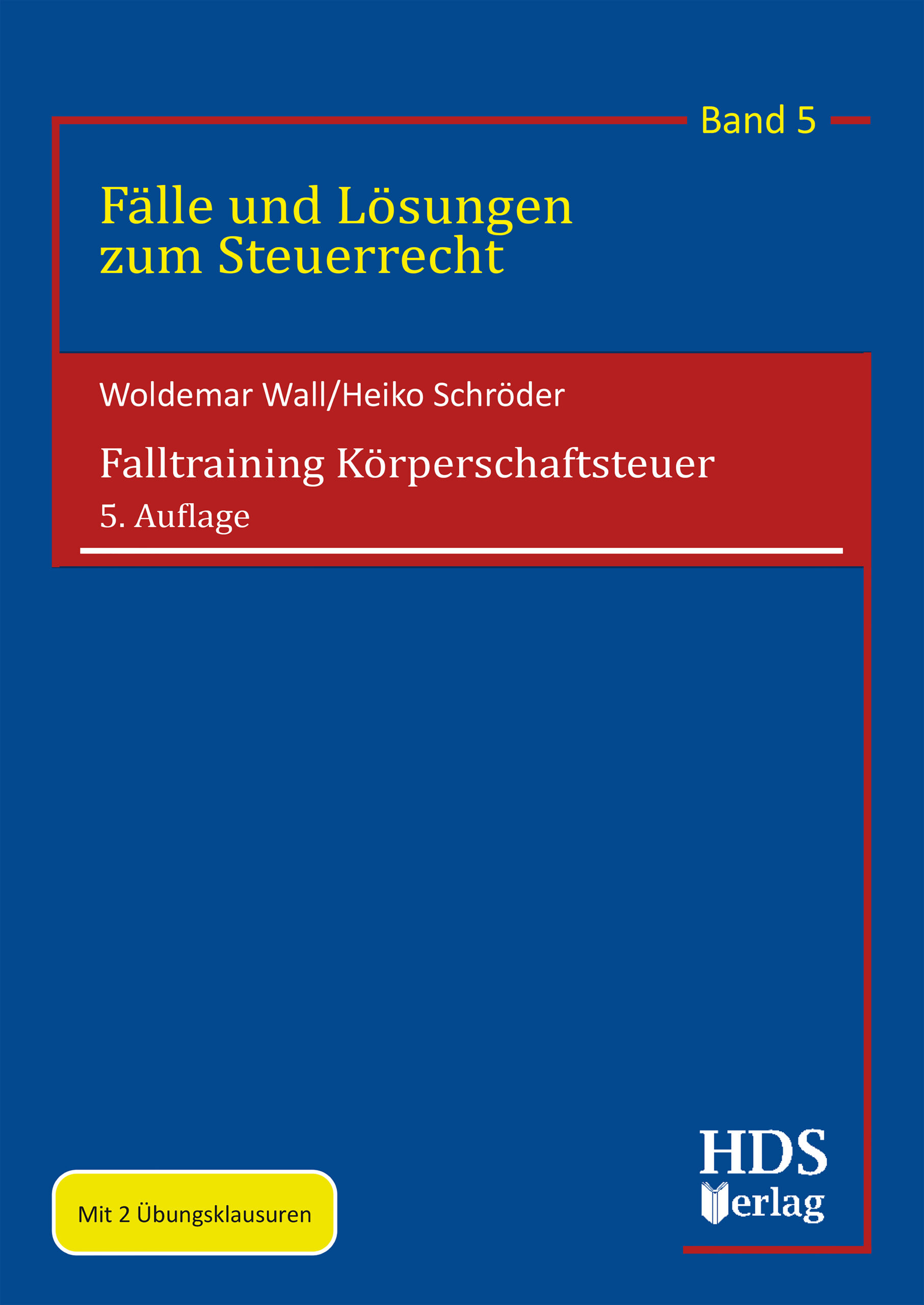 hds-falltraining-k-rperschaftsteuer-buch-band-5-5-auflage image 1