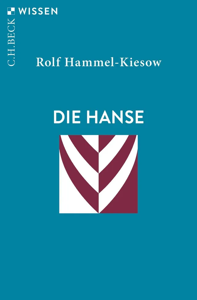 c-h-beck-wissen-die-hanse-buch-geschichte-mittelalter image 1