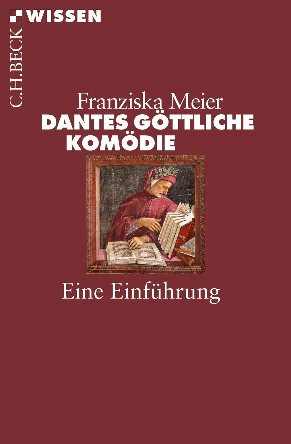c-h-beck-wissen-dantes-g-ttliche-kom-die-buch-einf-hrung image 1
