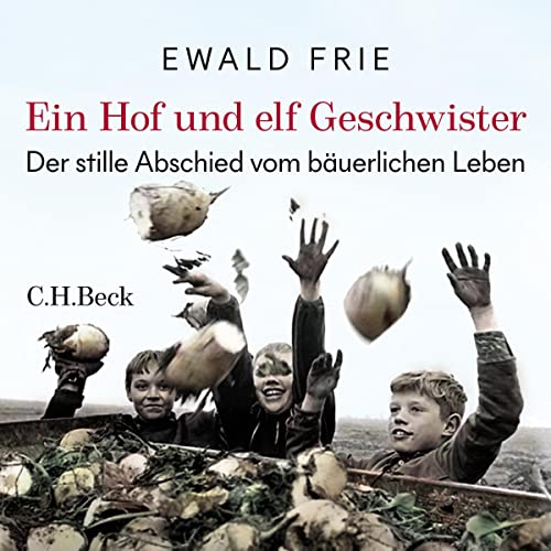c-h-beck-paperback-ein-hof-und-elf-geschwister-taschenbuch-b-uerliches-leben image 2