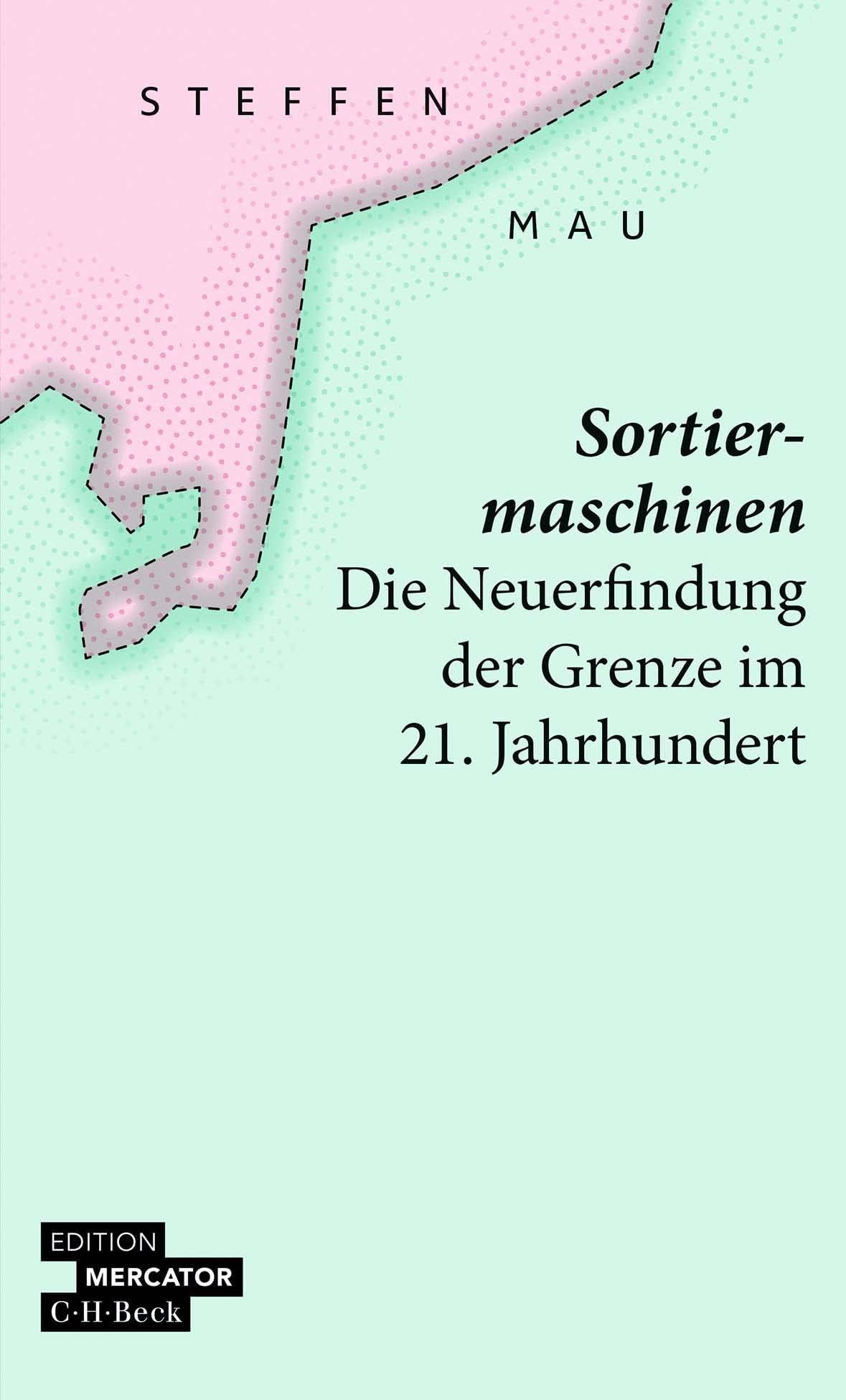 beck-paperback-sortiermaschinen-buch-grenze-migration-politik image 1