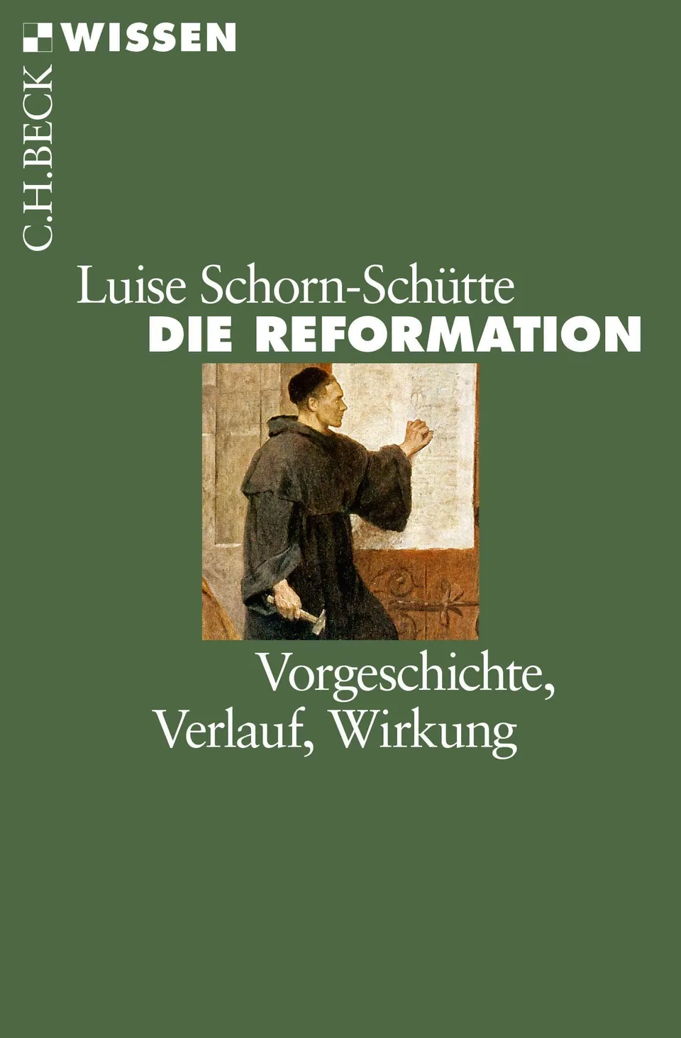 c-h-beck-wissen-die-reformation-buch-vorgeschichte-wirkung image 1
