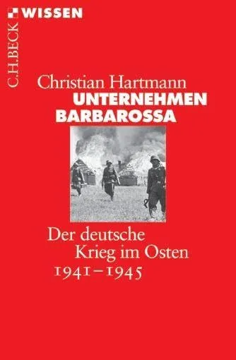 c-h-beck-wissen-unternehmen-barbarossa-buch-1941-1945-ostfront image 1